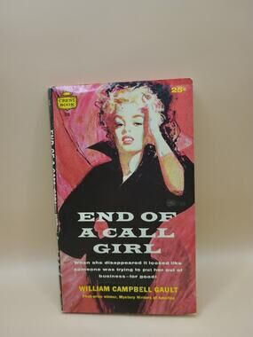 William Campbell Gault End of a Call Girl 1st Ed # 248 SC PBO MV